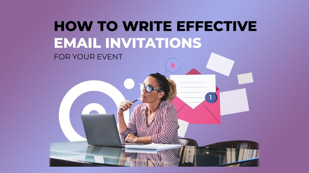 How To Write A Great Event Invitation Email with Winning Examples 